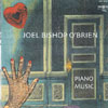 JOEL BISHOP O'BRIEN: Piano Music