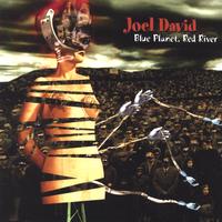 Joel David : Blue Planet, Red River