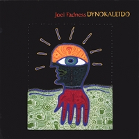 JOEL FADNESS: Dynokaleido