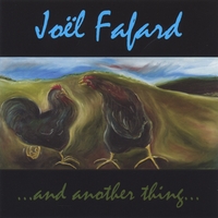 JOEL FAFARD: ...and another thing...
