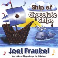 Joel Frankel : Ship of Chocolate Chips