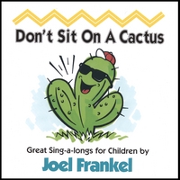 Joel Frankel : Don't Sit on a Cactus