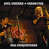 Joel Guzman: Mas Conjuntazzo