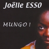 JOËLLE ESSO: Mungo!