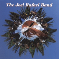 Joel Rafael Band : Joel Rafael Band