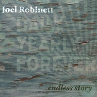 Joel Robinett : Endless Story