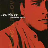 Joe Moss : Monster Love