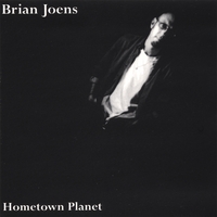 BRIAN JOENS: hometown planet