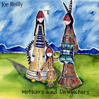 Joe Reilly : Mothers and Daughters