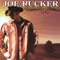 Joe Rucker : Untangle My Mind