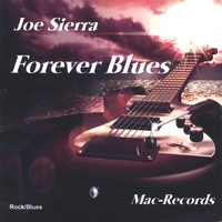 Joe Sierra : Forever Blues