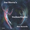 JOE SIERRA: Techno Nights