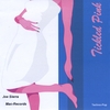 JOE SIERRA: Tickled Pink