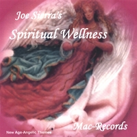 Joe Sierra : Spiritual Wellness