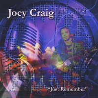 Joey Craig : Just Remember