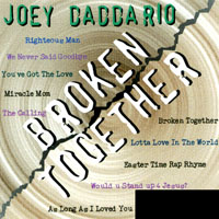 JOEY DADDARIO: Broken Together