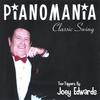 JOEY EDWARDS: PianoMania