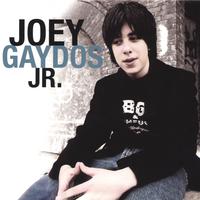 Joey Gaydos Jr. : Joey Gaydos Jr.