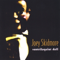 Joey Skidmore : Ventriloquist Doll