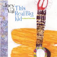 Joey Val : This Real Big Kid