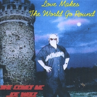 Joey Welz : Love Makes the World Go Round