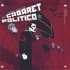 JOHN ANAYA: Cabaret Politico