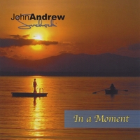 John Andrew : In a Moment