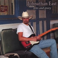 Johnathan East : Grits And Gravy