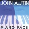 JOHN AUTIN: Piano Face