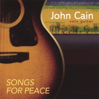 John Cain : Songs For Peace Volume II