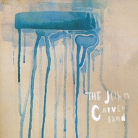 The John Carver Band : The John Carver Band
