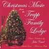 JOHN CASSEL: Christmas Music From The Trapp Family Lodge, Volume One