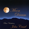 JOHN CASSEL: Moon Dream