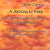 JOHN CURRY: A Season To Keep