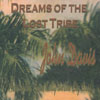 JOHN DAVIS: Dreams of the Lost Tribe