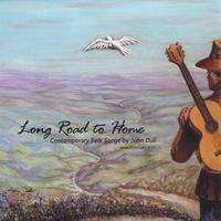 John Dull : Long Road to Home