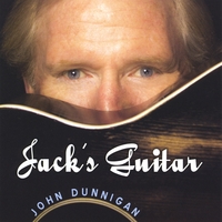 John Dunnigan : Jacks Guitar