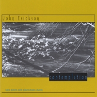 JOHN ERICKSON: Contemplation