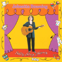 Johnette Downing : Silly Sing Along