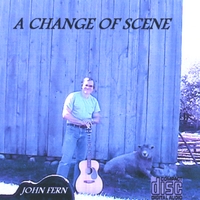 John Fern : A Change of Scene