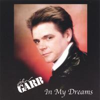 John Garr : In My Dreams