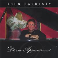 John Hardesty : Divine Appointment