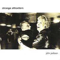 John Jackson : Strange Attractors