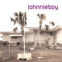 JOHNNIEBOY: johnnieboy