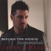 JOHNNIE MAZZER: Before The Storm - Instrumentals