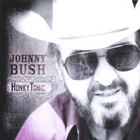 JOHNNY BUSH: HonkyTonic
