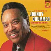 Johnny Drummer : Unleaded Blues