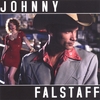 JOHNNY FALSTAFF: Johnny Falstaff