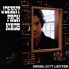 JOHNNY FROM KINGS: Angel City Letter
