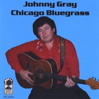 Johnny Gray : Chicago Bluegrass